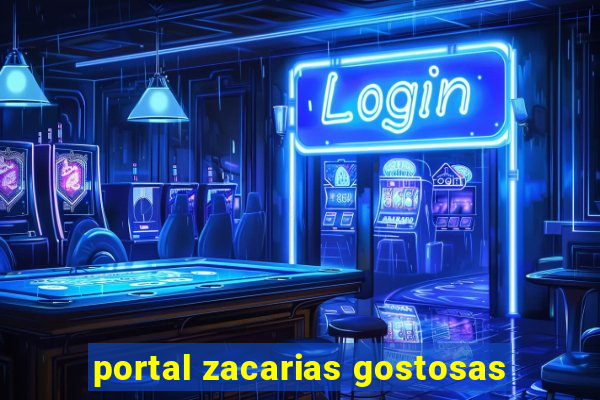 portal zacarias gostosas